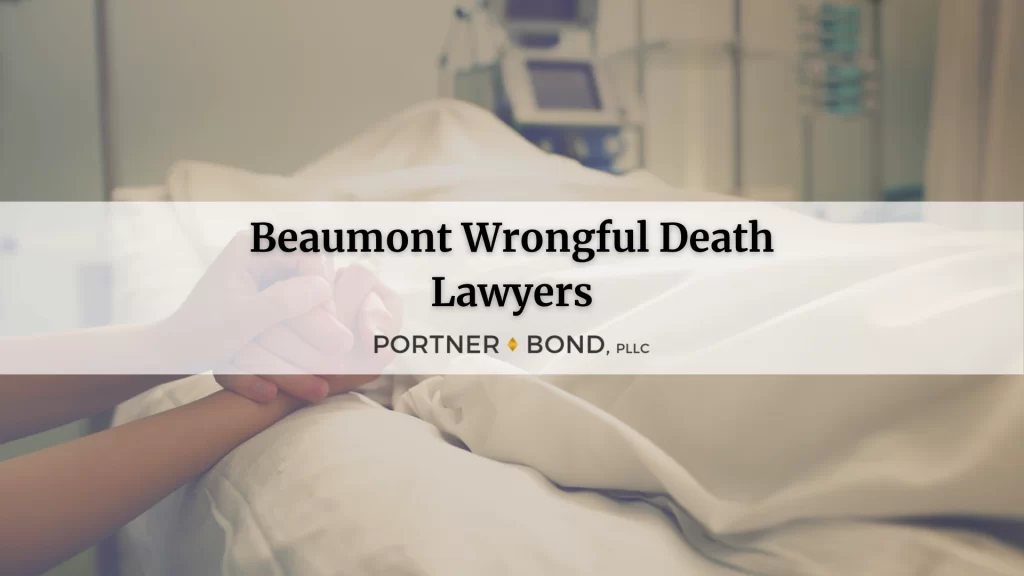 Wrongful Death Attorneys in Beaumont Free Consultations